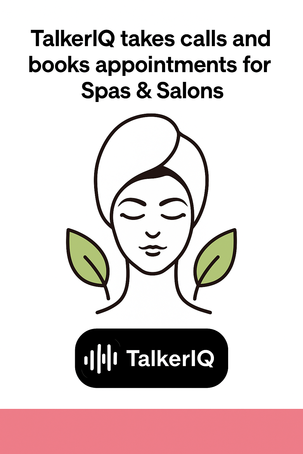 Talker IQ: The Perfect AI Receptionist for Spas & Salons